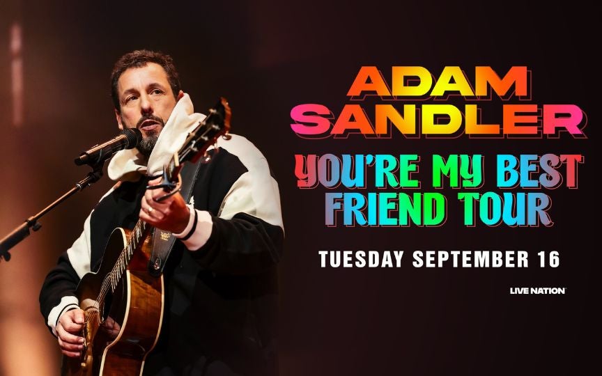 Adam Sandler's You're My Best Friend Tour